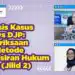 Analisis Kasus PGN vs. DJP (Jilid 2)