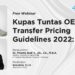 Kupas Tuntas OECD Transfer Pricing Guidelines 2022: Jilid 4