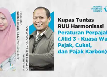 Kupas Tuntas RUU Harmonisasi Peraturan Perpajakan (Jilid 3)