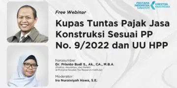 Kupas Tuntas Pajak Jasa Konstruksi sesuai PP No. 9/2022 dan UU HPP