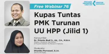 Webinar ke-76 Kupas Tuntas PMK Turunan UU HPP: Jilid 1