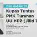 Webinar ke-76 Kupas Tuntas PMK Turunan UU HPP: Jilid 1