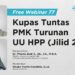 Kupas Tuntas PMK Turunan UU HPP Jilid 2 - Pratama Institute Kupas Tuntas PMK Turunan UU HPP: Jilid 2