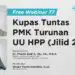 Kupas Tuntas PMK Turunan UU HPP: Jilid 2