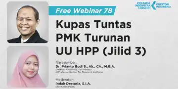 Kupas Tuntas PMK Turunan UU HPP: Jilid 3