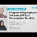 PPS di Kesempatan Terakhir