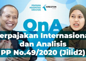 Q&A: Perpajakan Internasional Dan Analisis PP No.49/2020