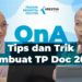 Q&A: Tips dan Trik Membuat TP Doc 2020