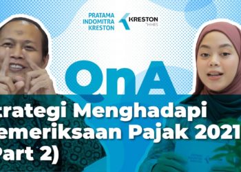Q&A: Strategi Menghadapi Pemeriksaan Pajak 2021 [Jilid1] sesi II