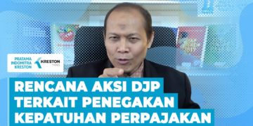Rencana Aksi DJP Terkait Penegakan Kepatuhan Perpajakan
