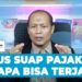 intax ep 7 - Pratama Institute Kasus Suap Pajak, Kenapa Bisa Terjadi?