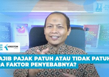 Wajib Pajak Patuh Atau Tidak Patuh, Apa Faktor Penyebabnya