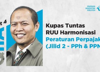 Q&A: Kupas Tuntas RUU Harmonisasi Peraturan Perpajakan (Jilid 2 – PPh & PPN)