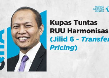 Q&A: Kupas Tuntas RUU Harmonisasi Peraturan Perpajakan (Jilid 6-Transfer Pricing)
