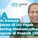 qna 37 - Pratama Institute Q&A: Analisis Konsep Perpajakan di UU Pajak yang Sering Memunculkan Tax Dispute (Jilid 5)