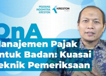 Q&A: Manajemen Pajak Untuk Badan (Kuasai Teknik Pemeriksaan)