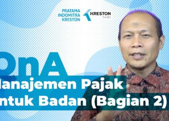 Q&A: Manajemen Pajak Untuk Badan (Bagian 2)