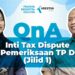Q&A: Inti Tax Dispute di Pemeriksaan TP Doc (Jilid 1)