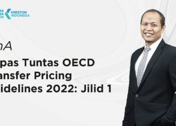 Q&A: Kupas Tuntas OECD Transfer Pricing Guidelines 2022 (Jilid 1)