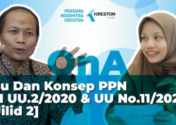 Q&A: Isu Dan Konsep PPN DI UU.2/2020 & UU No.11/2020 [Jilid 2]
