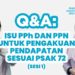 Q&A: Isu PPh dan PPN untuk Pengakuan Pendapatan Sesuai PSAK 72 [Sesi 1]
