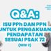 Q&A: Isu PPh dan PPN untuk Pengakuan Pendapatan Sesuai PSAK 72 [Sesi 2]