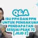 Q&A: Isu PPh dan PPN untuk Pengakuan Pendapatan Sesuai PSAK 72 [Jilid 2]