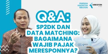 Q&A: SP2DK dan Data Matching: Bagaimana Wajib Pajak Meresponnya?