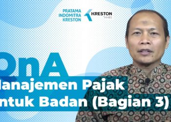 Q&A: Manajemen Pajak Untuk Badan (Bagian 3)