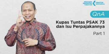 Q&A: Kupas Tuntas PSAK 73 dan Isu Perpajakannya (Part 1)