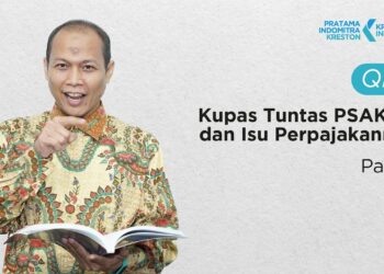 Q&A: Kupas Tuntas PSAK 73 dan Isu Perpajakannya (Part 2)