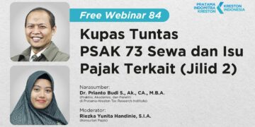 Kupas Tuntas PSAK 73 Sewa & Isu Pajak Terkait: Jilid 2