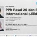 web-100 - Pratama Institute PPh Pasal 26 dan Pajak Internasional | JILID 6