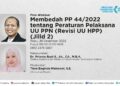 Dissecting PP 44/2022 concerning Implementing Regulations of the VAT Law (Revision of the HPP Law) Volume 2