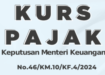 Kurs Pajak Periode 6 s.d 12 November 2024