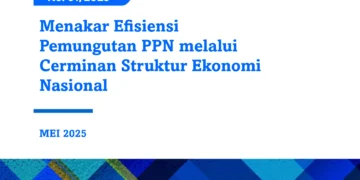 Menakar Efisiensi Pemungutan PPN melalui Cerminan Struktur Ekonomi Nasional