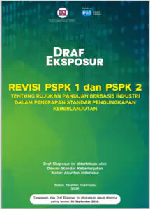 Draf Eksposur Revisi PSPK 1 dan PSPK 2 dalam Standar Pengungkapan Keberlanjutan